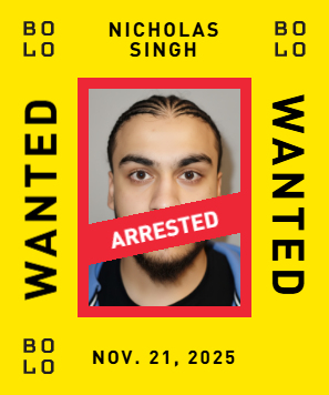 BOLO card: Nicholas Singh