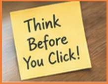 A sticky note reading “Think Before You Click!”