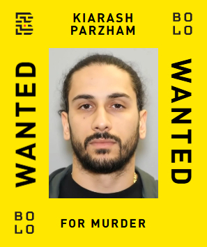 BOLO card: Kiarash Parzham — wanted for Murder