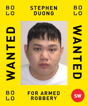 BOLO card: Stephen Duong — wanted for Armed robbery